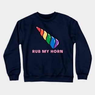 Rub My Horn Crewneck Sweatshirt